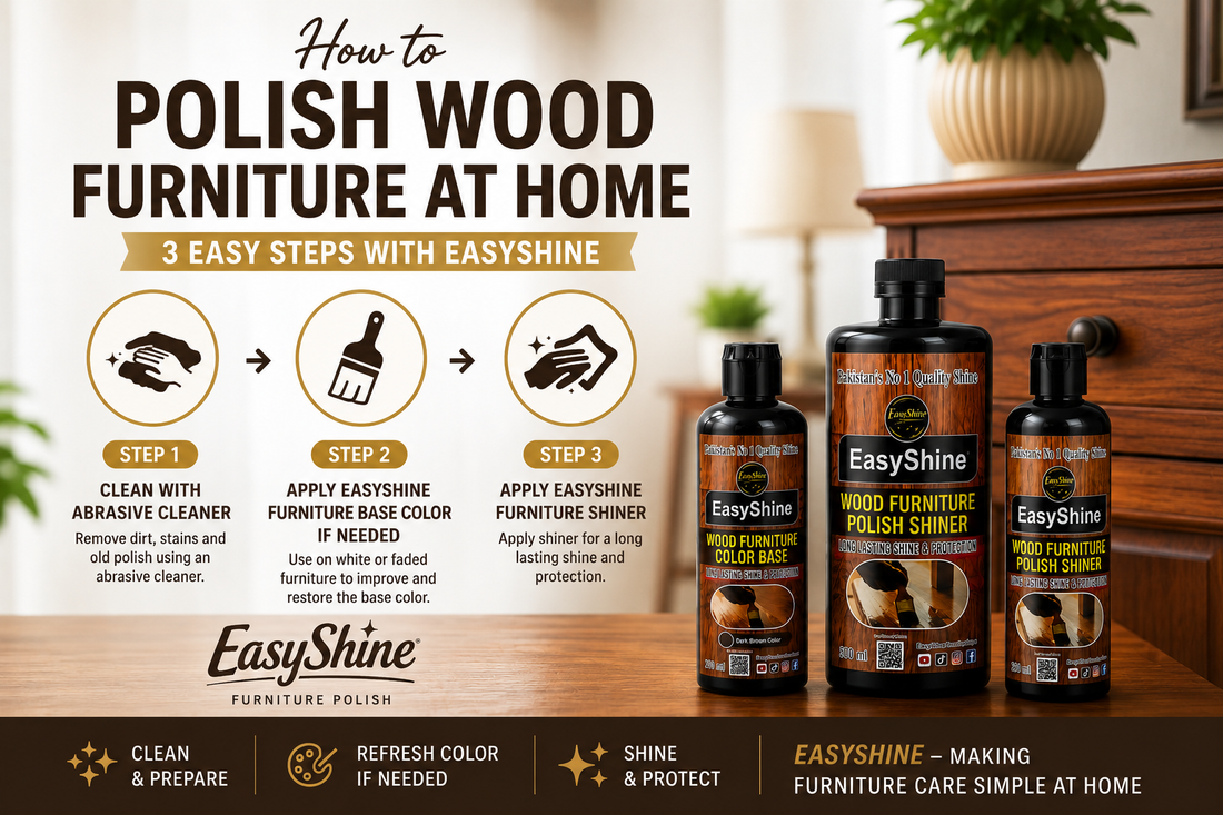 How to Polish Wood Furniture at Home: 3 Easy Steps with EasyShine